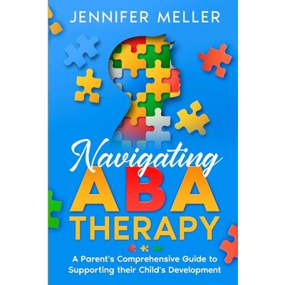 Navigating ABA Therapy | 拾書所