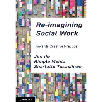 Re-Imagining Social Work