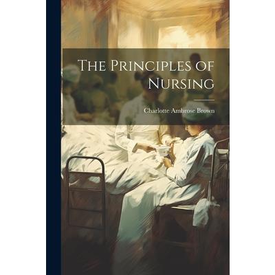 The Principles of Nursing | 拾書所