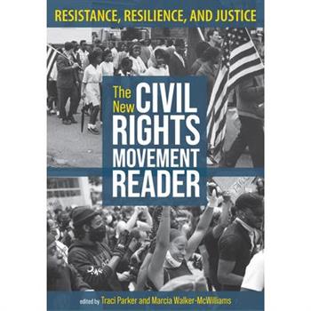 The New Civil Rights Movement Reader