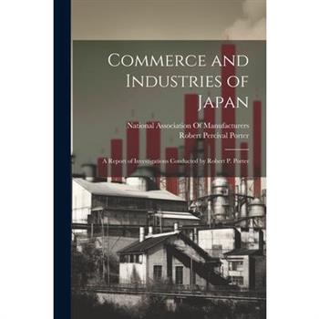 Commerce and Industries of Japan