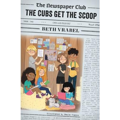 The Newspaper Club: The Cubs Get the Scoop