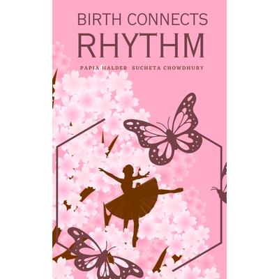 Birth Connects Rhythm | 拾書所