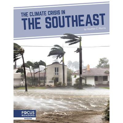 The Climate Crisis in the Southeast