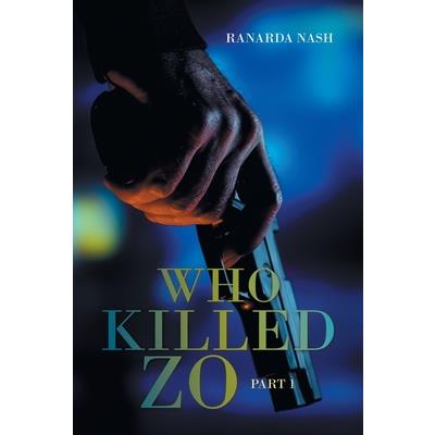 Who Killed Zo