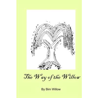 The Way Of The Willow