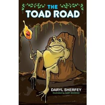 The Toad Road