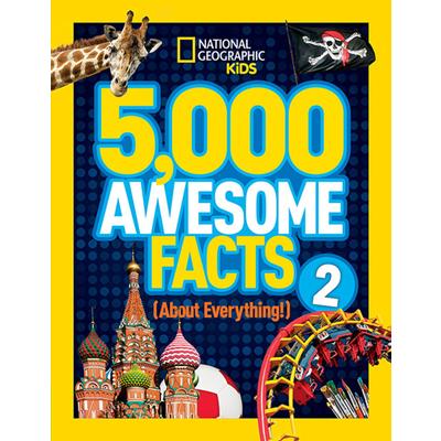 5,000 Awesome Facts 2 (About Everything!)