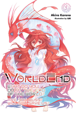 Worldend - What Do You Do at the End of the World?