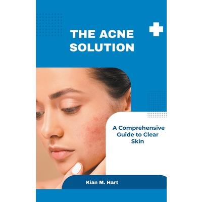 The Acne Solution | 拾書所