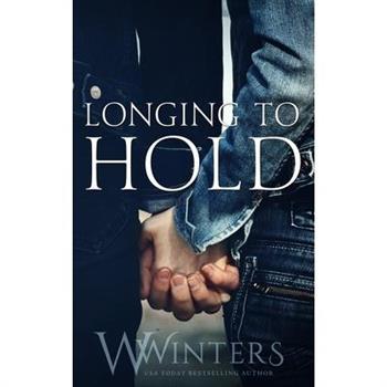 Longing to Hold