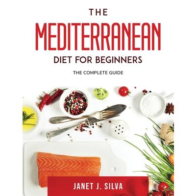The Mediterranean Diet for Beginners