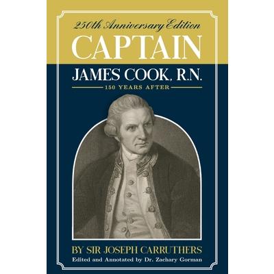 Captain James Cook, R.N.250th Anniversary Celebration Edition