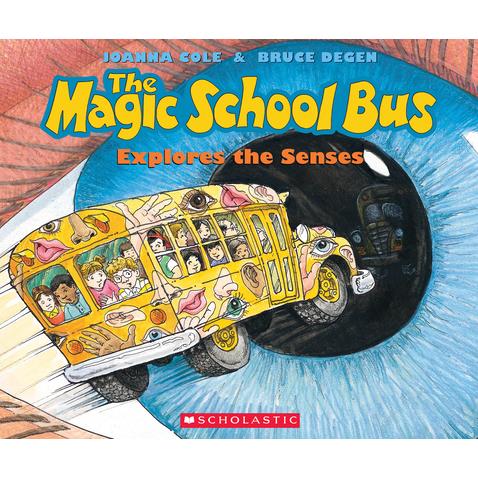 Magic School Bus Explores the Senses