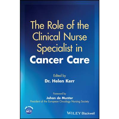 The Role of the Clinical Nurse Specialist in Cancer Care | 拾書所