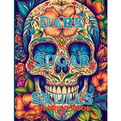 Dark Sugar Skulls Coloring Book | 拾書所