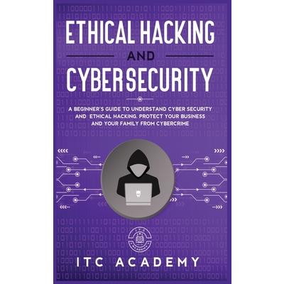 Ethical Hacking and Cybersecurity