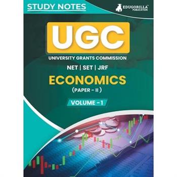 UGC NET Paper II Economics (Vol 1) Topic-wise Notes (English Edition) A Complete Preparation Study Notes with Solved MCQs