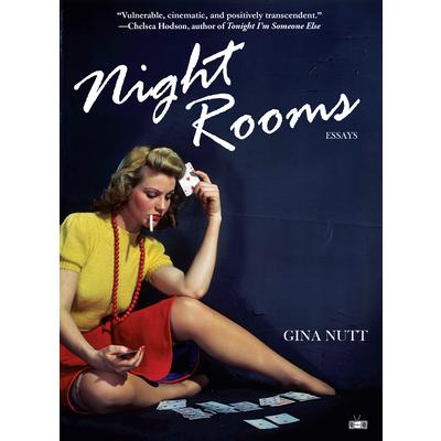 Night Rooms: Essays