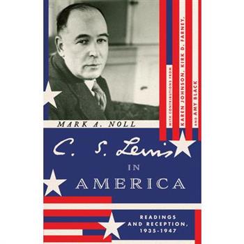 C. S. Lewis in America