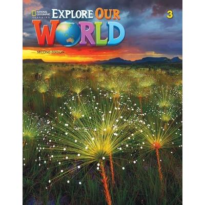 Explore Our World 3 | 拾書所