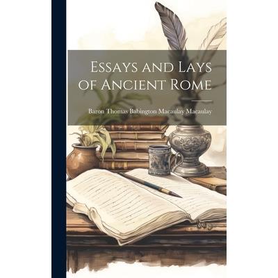 Essays and Lays of Ancient Rome | 拾書所