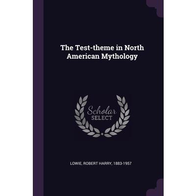 The Test-theme in North American Mythology