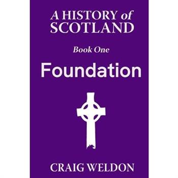 A History of Scotland, Book One