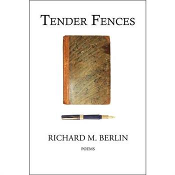 Tender Fences