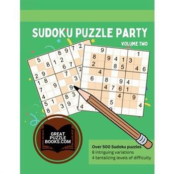Sudoku Puzzle Party Volume Two