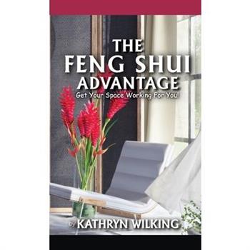 The Feng Shui Advantage