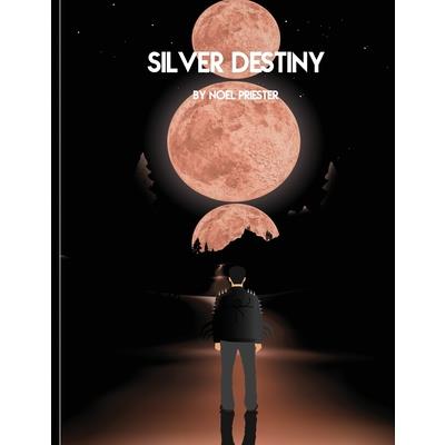 Silver Destiny | 拾書所