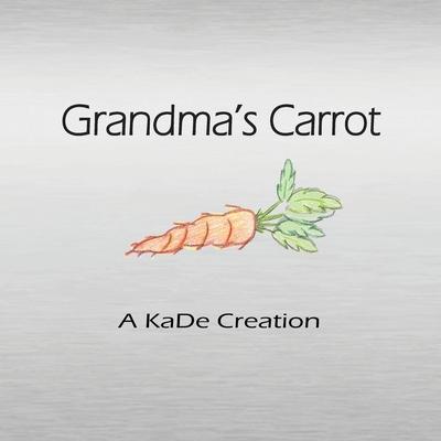Grandma’s Carrot