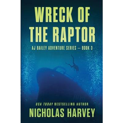 Wreck of the Raptor