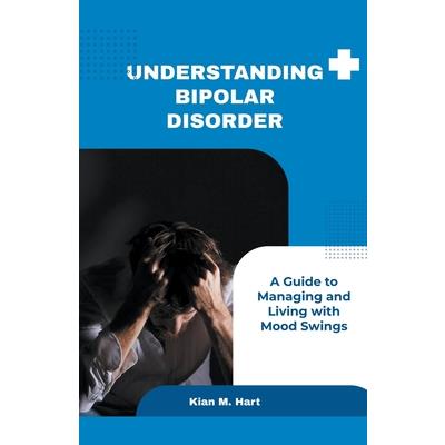 Understanding Bipolar Disorder | 拾書所