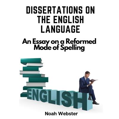 Dissertations on the English Language | 拾書所