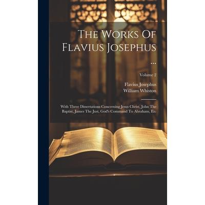 The Works Of Flavius Josephus ... | 拾書所