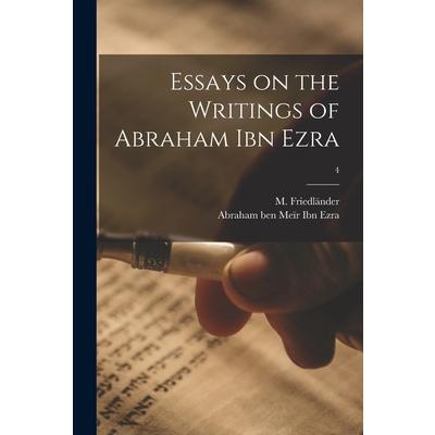 Essays on the Writings of Abraham Ibn Ezra; 4 | 拾書所