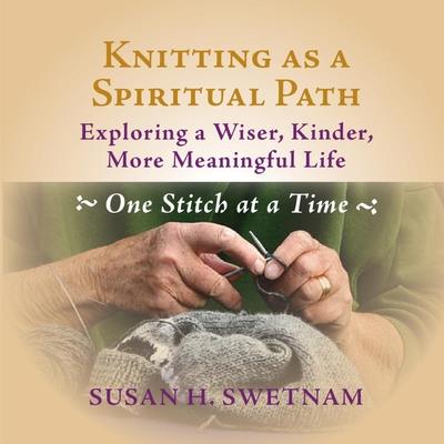 Knitting as a Spiritual Path | 拾書所