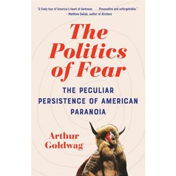 The Politics of Fear