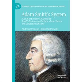 Adam Smith’s System