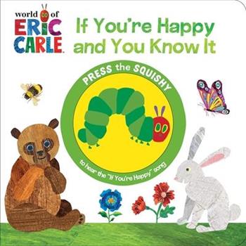 World of Eric Carle: If You’re Happy and You Know It