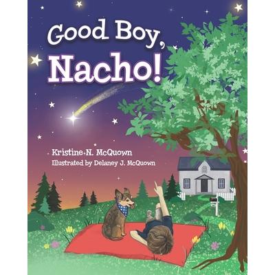 Good Boy, Nacho!