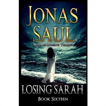 Losing Sarah