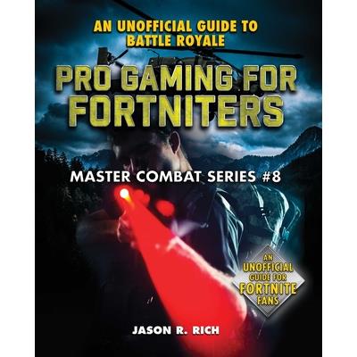 Pro Gaming for Fortniters, Volume 8
