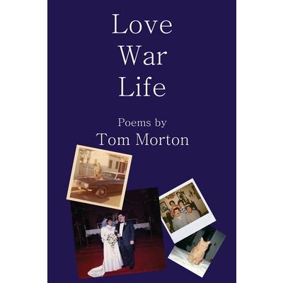 Love War Life