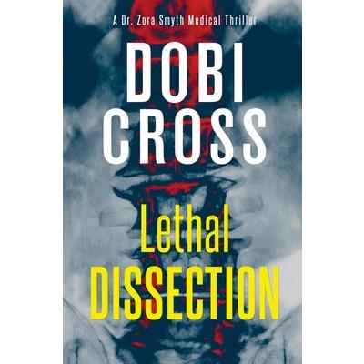 Lethal Dissection
