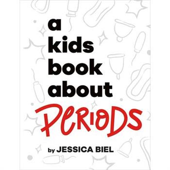 A Kids Book about Periods