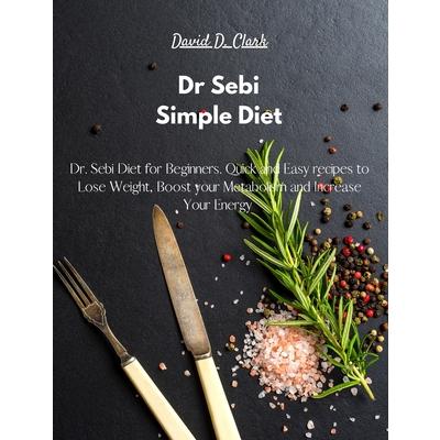 Dr Sebi - Simple Diet | 拾書所