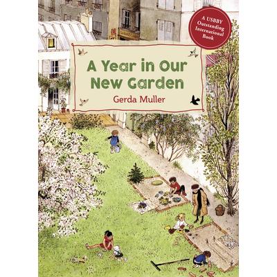 A Year in Our New Garden | 拾書所